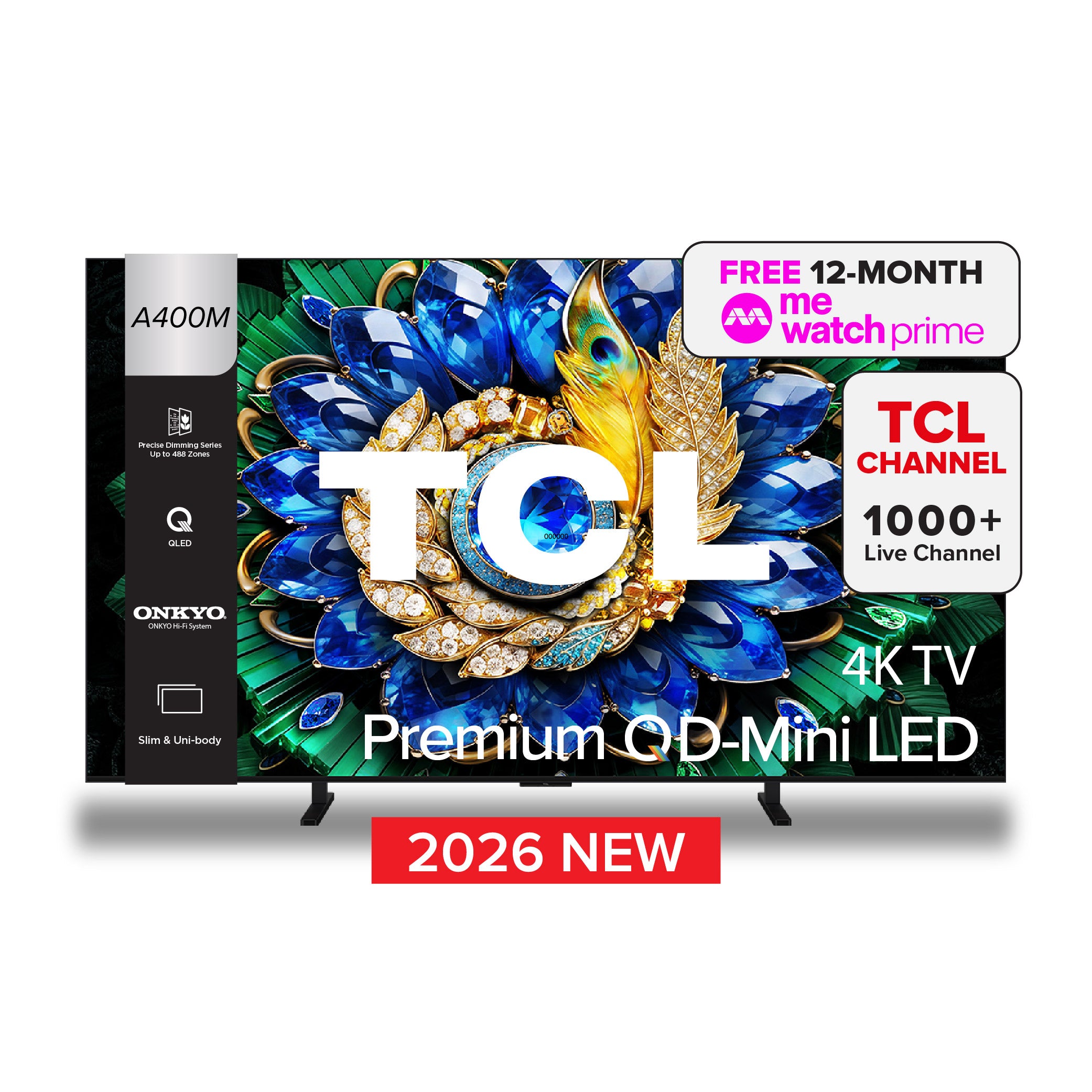2026 NEW | TCL A400M Premium QD-MiniLED 4k TV | 55 65 75 inch | Precise Dimming Series Up to 488 zones | ONKYO Hi-Fi System