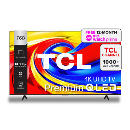 TCL T6D Premium QLED 4K Google TV (P7K Upgrade) |  43 50 55 inch  |