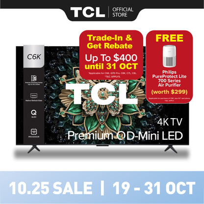TCL C6K Premium QD-Mini LED 4K TV | 55 65 75 85 98 inch | AI Smart Google TV
