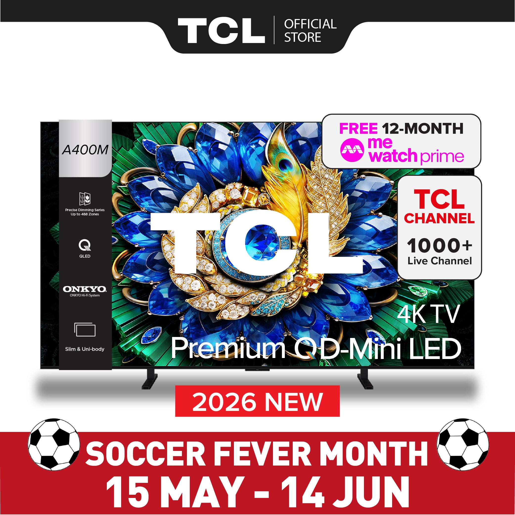 2026 NEW | TCL A400M Premium QD-MiniLED 4k TV | 55 65 75 inch | Precise Dimming Series Up to 488 zones | ONKYO Hi-Fi System