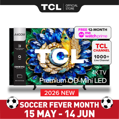 2026 NEW | TCL A400M Premium QD-MiniLED 4k TV | 55 65 75 inch | Precise Dimming Series Up to 488 zones | ONKYO Hi-Fi System