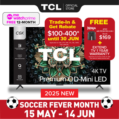 TCL C6K 4K Premium QD Mini-LED TV | 55 65 75 85 98 inch | AI Smart TV