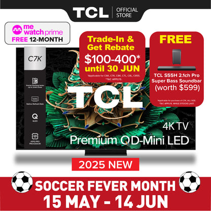 TCL C7K 4K Premium QD Mini-LED TV | 55 65 75 85 115 inch | AI Smart Google TV