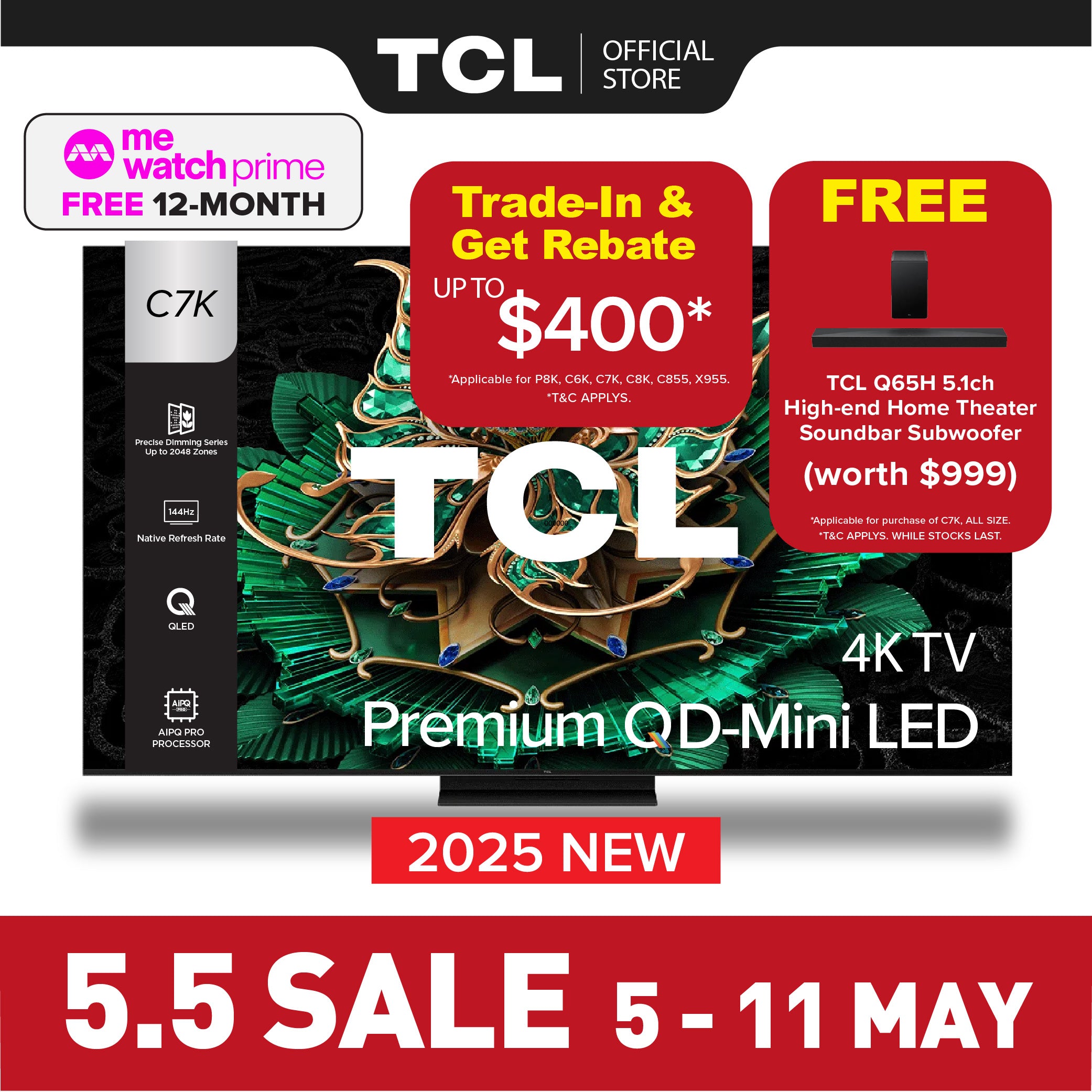 [TRADE-IN*] TCL C7K 4K Premium QD Mini-LED TV 55" 65" 75" 85 "AI Smart Google TV